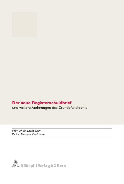 Cover-Bild Der neue Registerschuldbrief