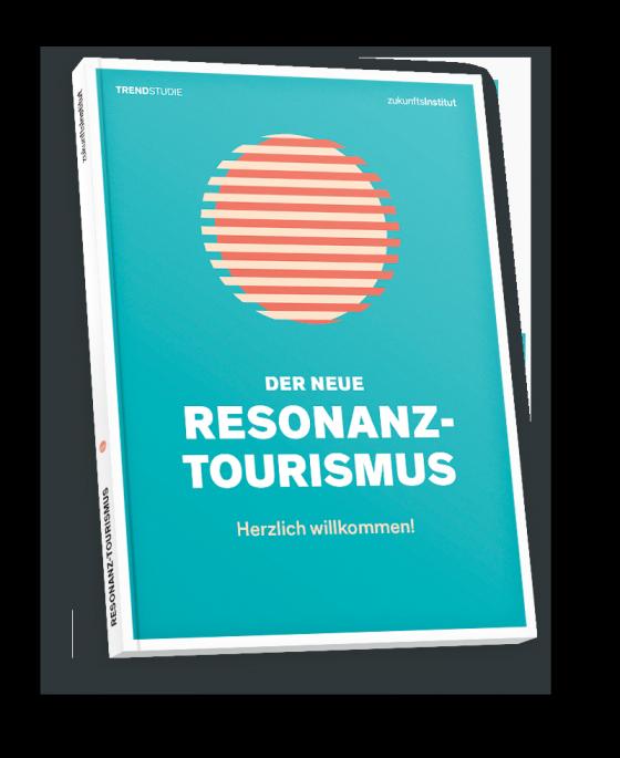 Cover-Bild Der neue Resonanz-Tourismus