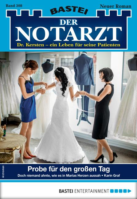 Cover-Bild Der Notarzt 308 - Arztroman