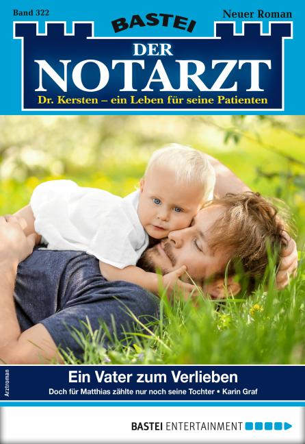 Cover-Bild Der Notarzt 322 - Arztroman