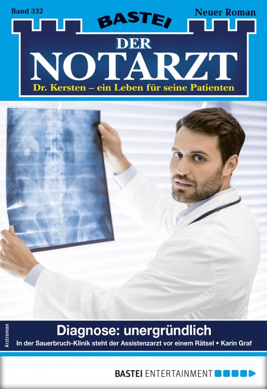 Cover-Bild Der Notarzt 332 - Arztroman