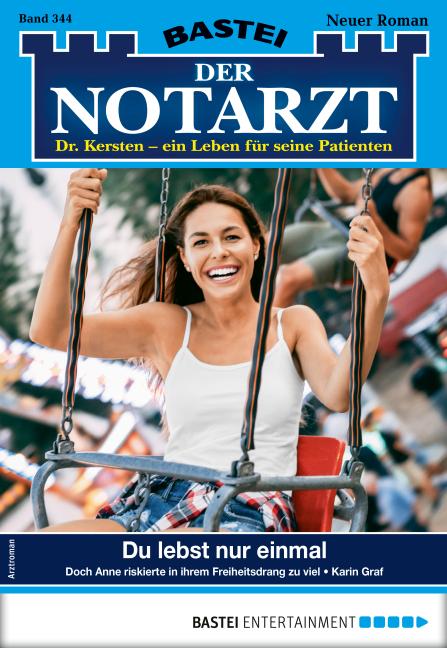 Cover-Bild Der Notarzt 344 - Arztroman