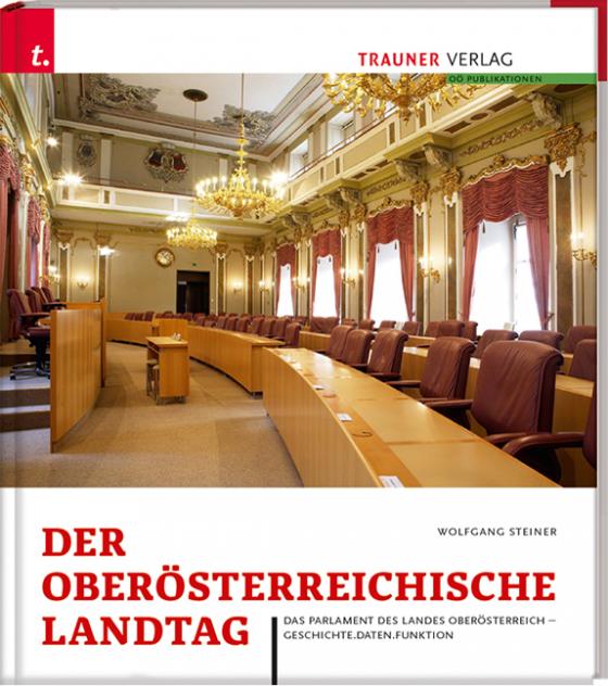 Cover-Bild Der Oberösterreichische Landtag