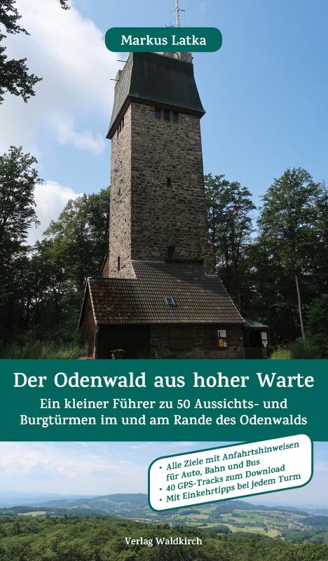 Cover-Bild Der Odenwald aus hoher Warte