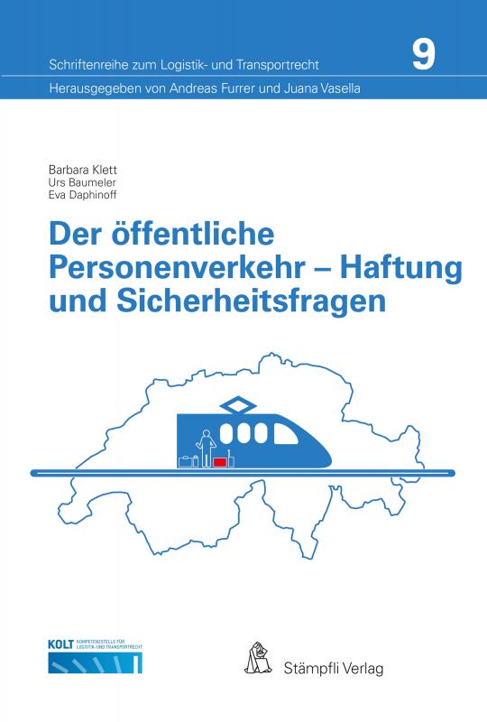 Cover-Bild Der öffentliche Personenverkehr - Haftung und Sicherheitsfragen