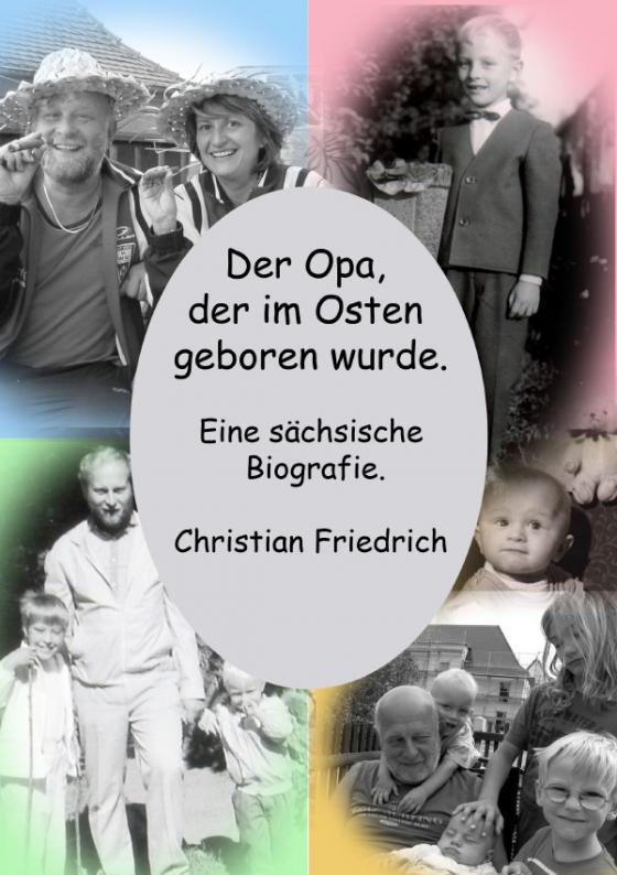 Cover-Bild Der Opa, der im Osten geboren wurde.