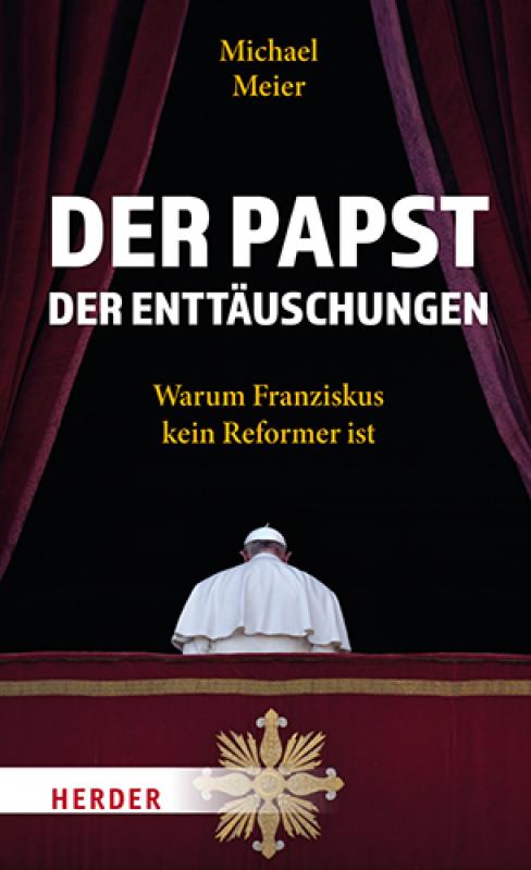 Cover-Bild Der Papst der Enttäuschungen