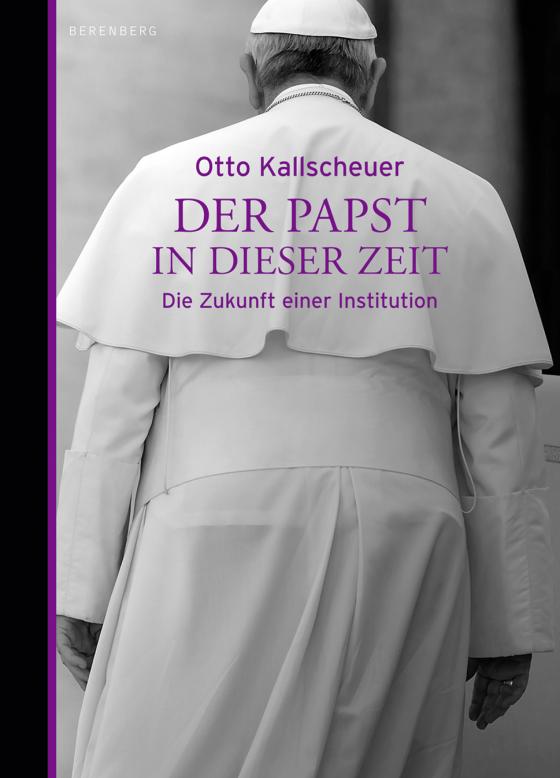 Cover-Bild Der Papst in dieser Zeit