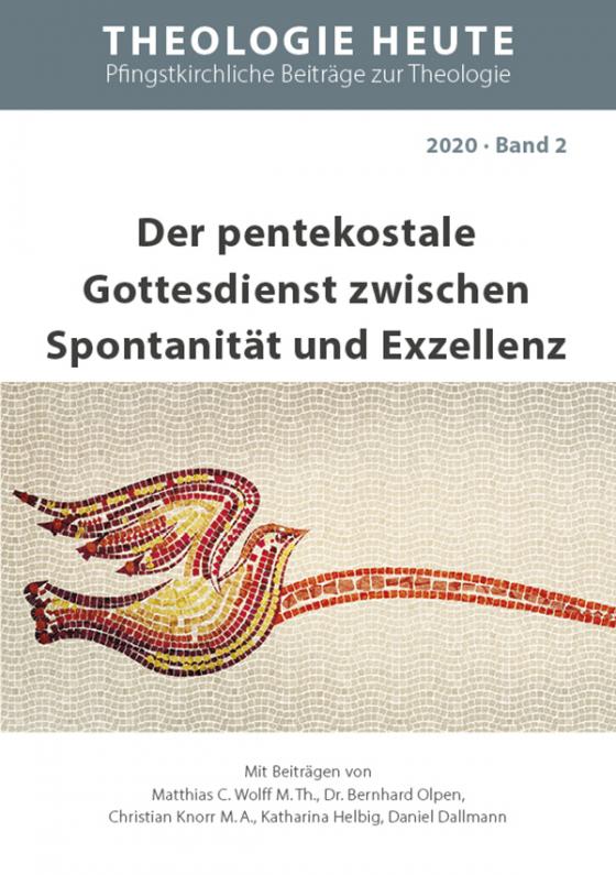 Cover-Bild Der pentekostale Gottesdienst zwischen Spontanität und Exzellenz