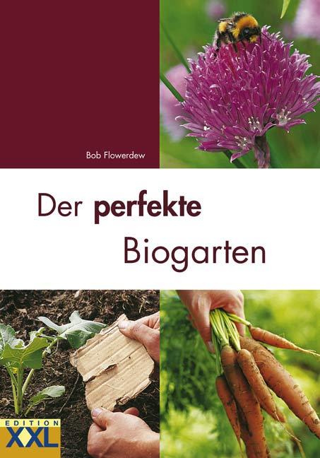 Cover-Bild Der perfekte Biogarten