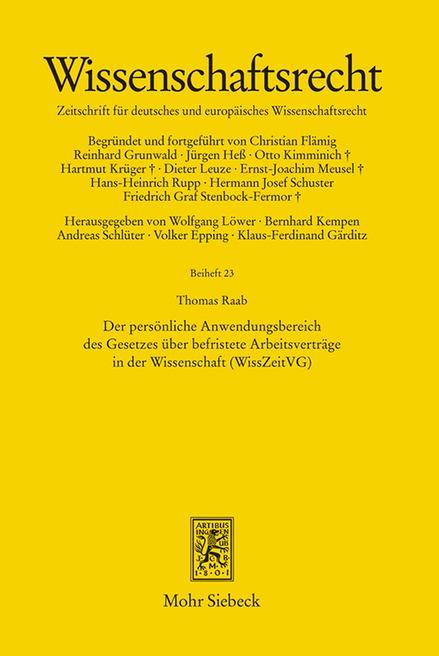 Cover-Bild Der persönliche Anwendungsbereich des Gesetzes über befristete Arbeitsverträge in der Wissenschaft (WissZeitVG)