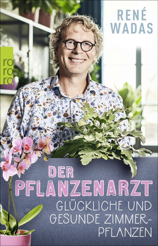 Cover-Bild Der Pflanzenarzt: Glückliche und gesunde Zimmerpflanzen