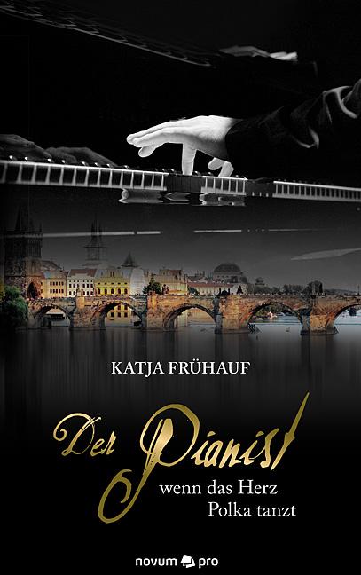 Cover-Bild Der Pianist – wenn das Herz Polka tanzt