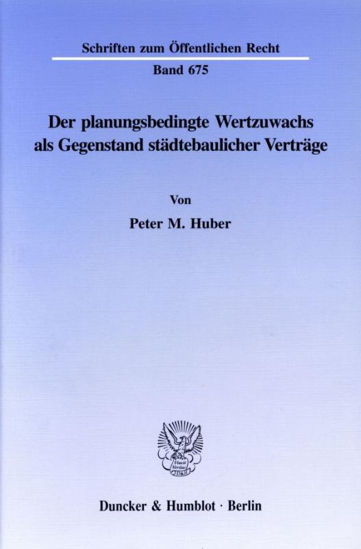 Cover-Bild Der planungsbedingte Wertzuwachs als Gegenstand städtebaulicher Verträge.