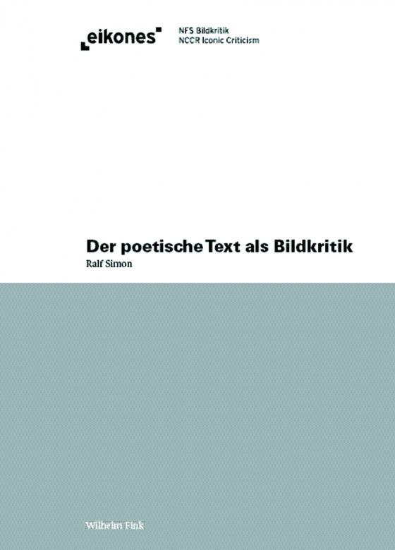 Cover-Bild Der poetische Text als Bildkritik