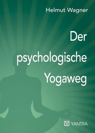 Cover-Bild Der psychologische Yogaweg