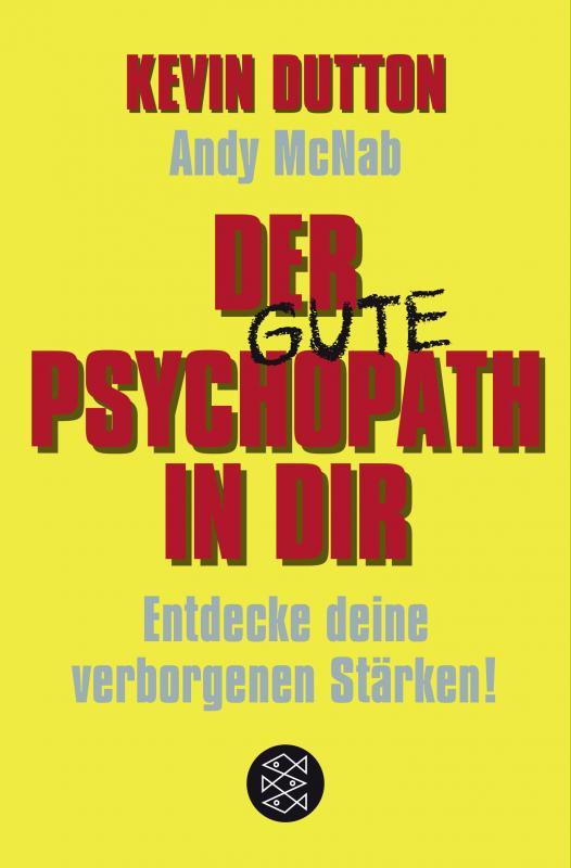 Cover-Bild Der Psychopath in dir - Entdecke deine verborgenen Stärken!