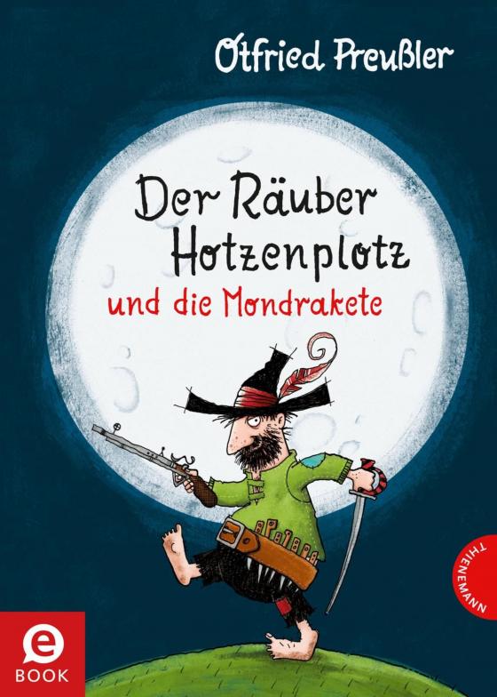 Cover-Bild Der Räuber Hotzenplotz und die Mondrakete