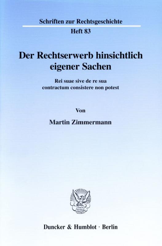 Cover-Bild Der Rechtserwerb hinsichtlich eigener Sachen.