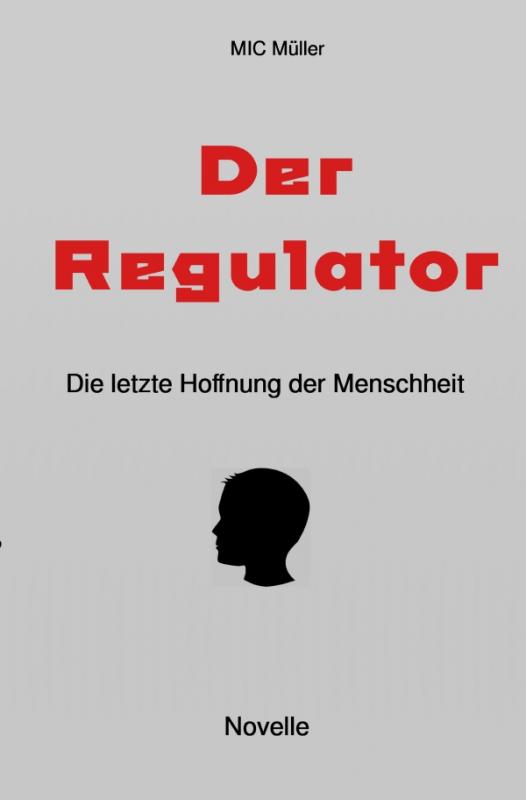 Cover-Bild Der Regulator
