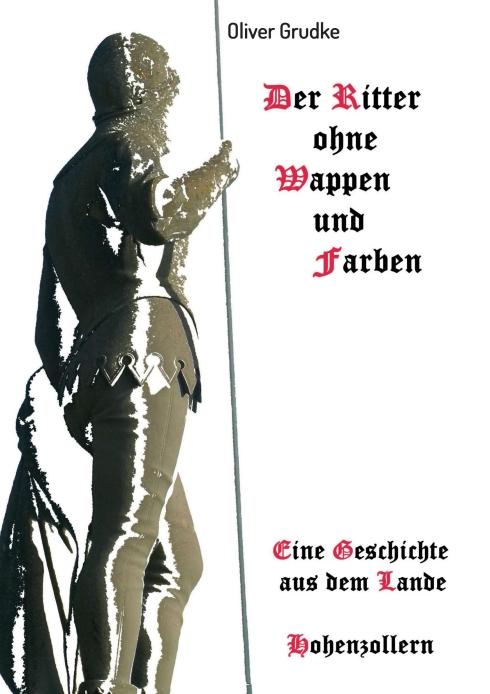 Cover-Bild Der Ritter ohne Wappen und Farben