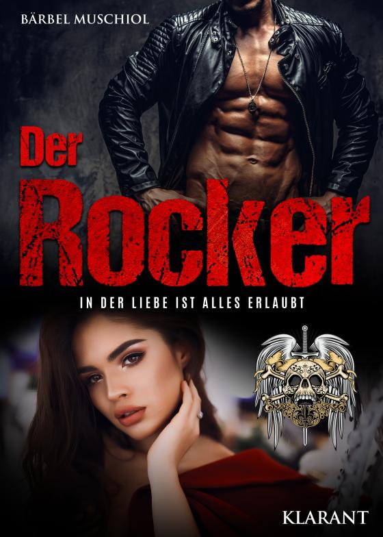 Cover-Bild Der Rocker. In der Liebe ist alles erlaubt