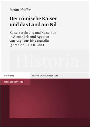 Cover-Bild Der römische Kaiser und das Land am Nil