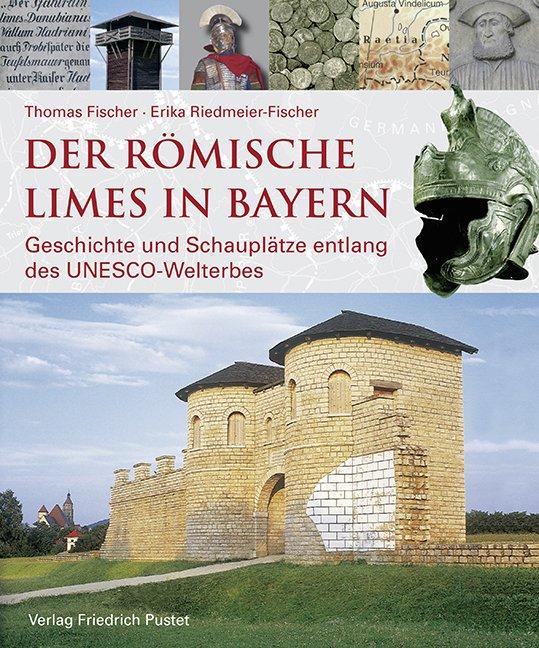 Cover-Bild Der römische Limes in Bayern