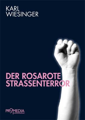 Cover-Bild Der rosarote Straßenterror