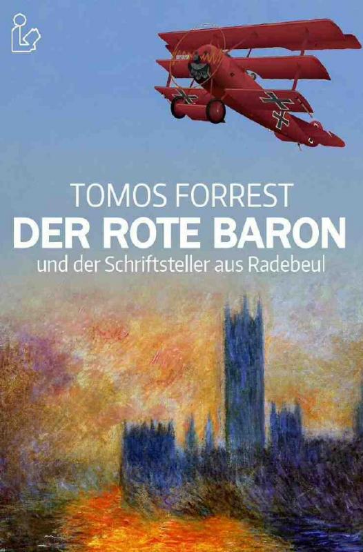 Cover-Bild DER ROTE BARON UND DER SCHRIFTSTELLER AUS RADEBEUL