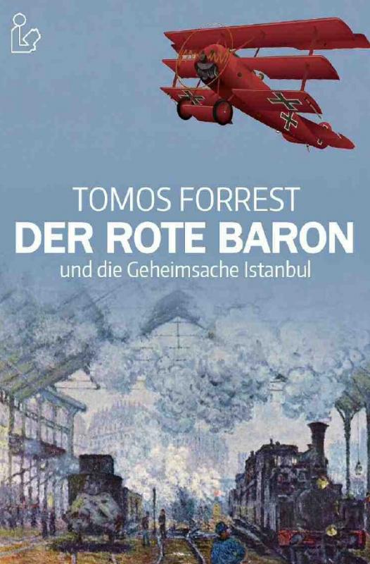 Cover-Bild DER ROTE BARON UND DIE GEHEIMSACHE ISTANBUL