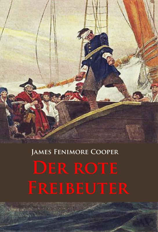 Cover-Bild Der rote Freibeuter