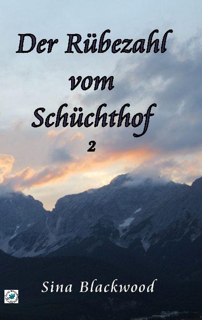 Cover-Bild Der Rübezahl vom Schüchthof 2