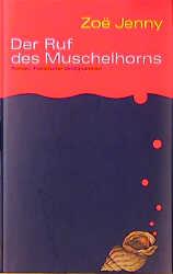 Cover-Bild Der Ruf des Muschelhorns