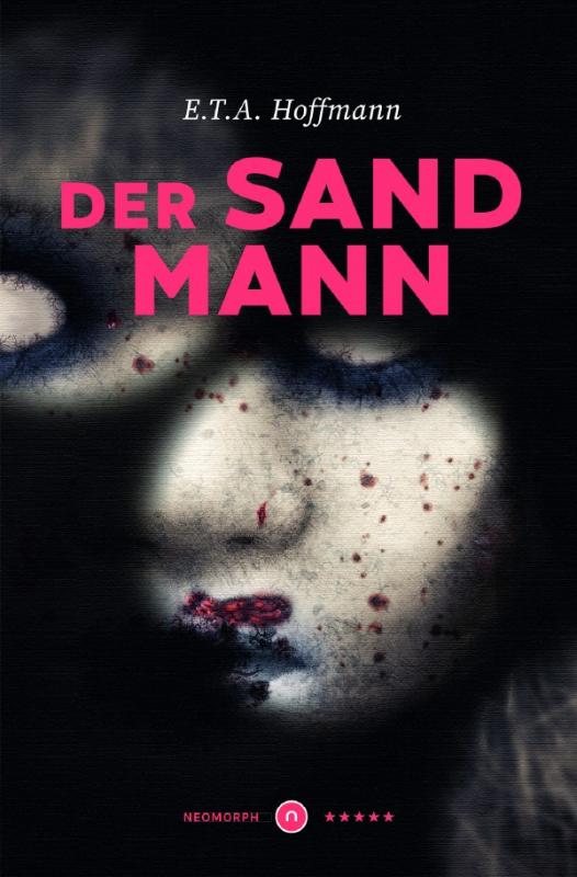Cover-Bild Der Sandmann ★★★★★ Neomorph Design-Edition (Smart Paperback)