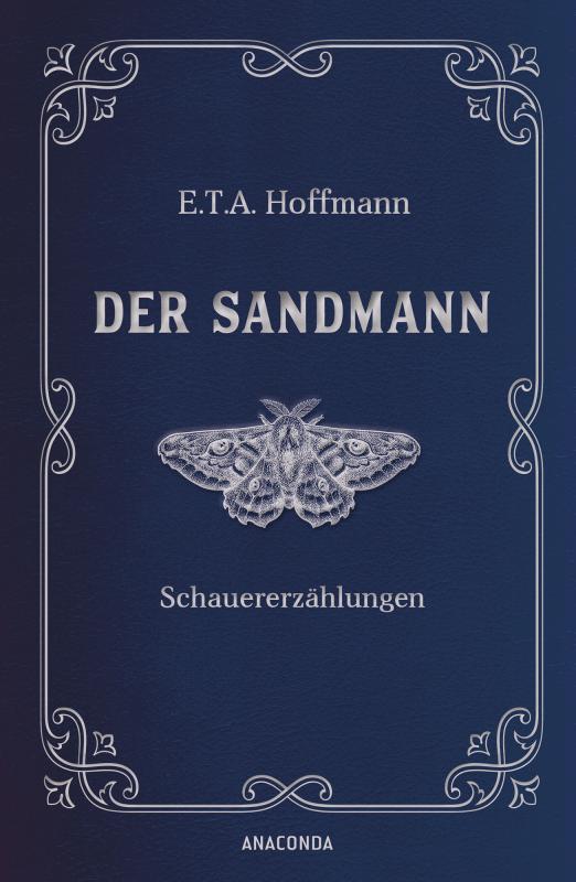 Cover-Bild Der Sandmann. Schauererzählungen. In Cabra-Leder gebunden. Mit Silberprägung