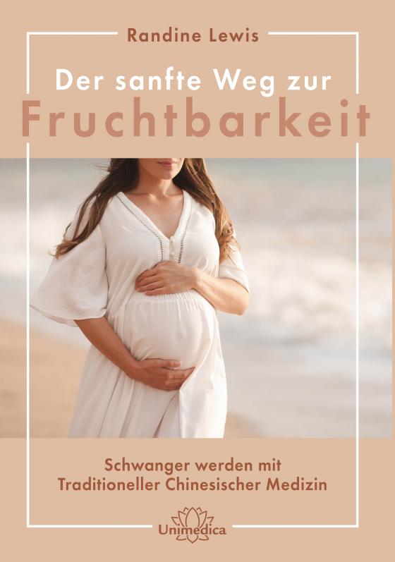 Cover-Bild Der sanfte Weg zur Fruchtbarkeit