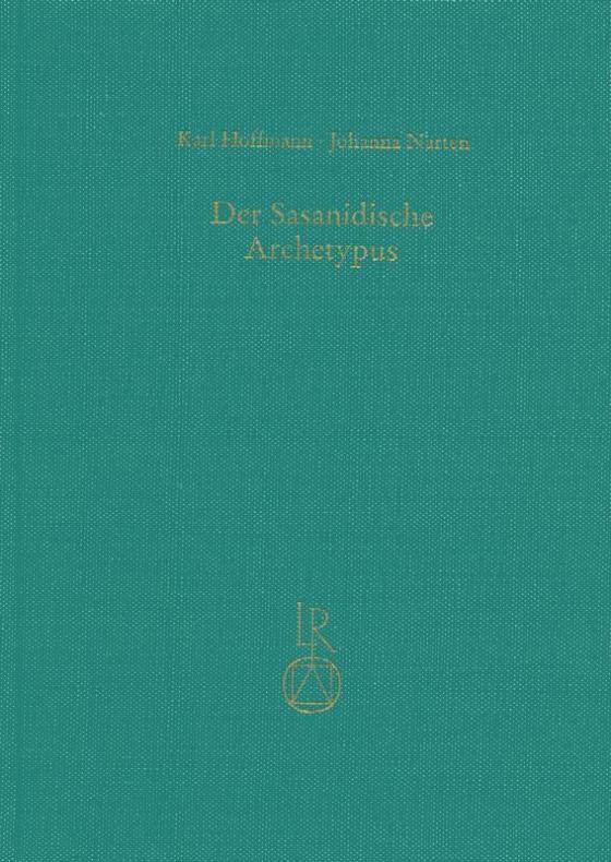 Cover-Bild Der Sasanidische Archetypus