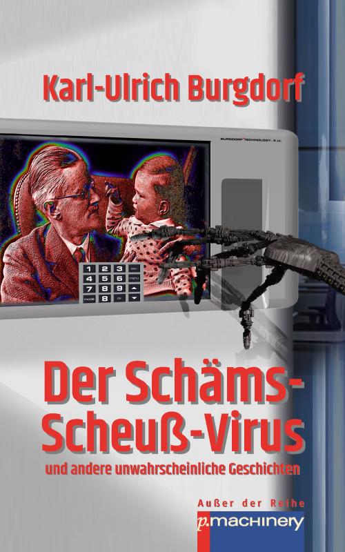 Cover-Bild DER SCHÄMS-SCHEUSS-VIRUS