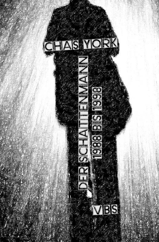 Cover-Bild Der Schattenmann / Chas York - Der Schattenmann