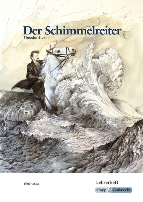 Cover-Bild Der Schimmelreiter – Theodor Storm – Lehrerheft