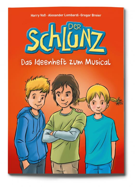 Cover-Bild Der Schlunz – Das Ideenheft zum Musical