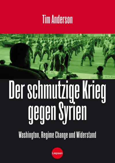 Cover-Bild Der Schmutzige Krieg gegen Syrien