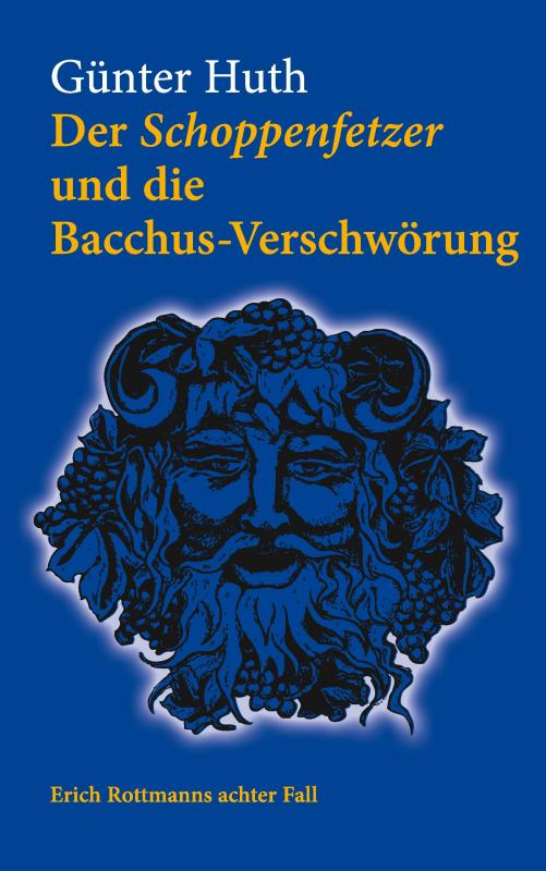 Cover-Bild Der Schoppenfetzer und die Bacchus-Verschwörung