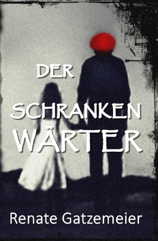 Cover-Bild Der Schrankenwärter