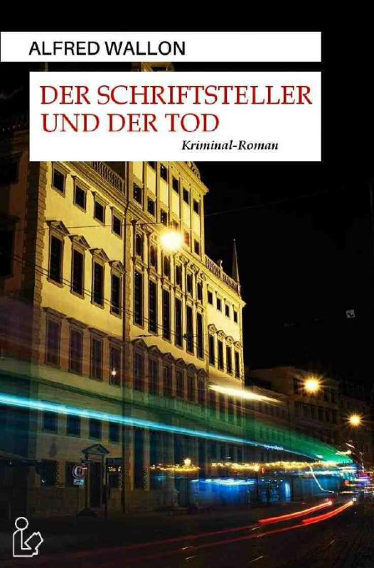 Cover-Bild DER SCHRIFTSTELLER UND DER TOD