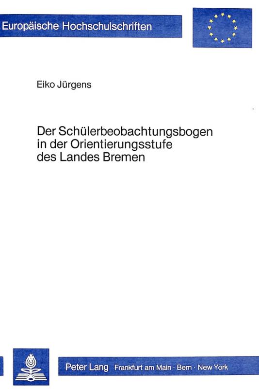 Cover-Bild Der Schülerbeobachtungsbogen in der Orientierungsstufe des Landes Bremen