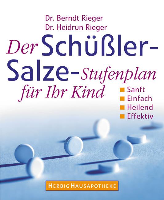 Cover-Bild Der Schüssler-Salze-Stufenplan für Ihr Kind