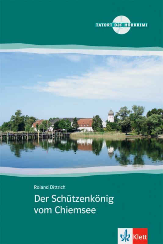 Cover-Bild Der Schützenkönig vom Chiemsee