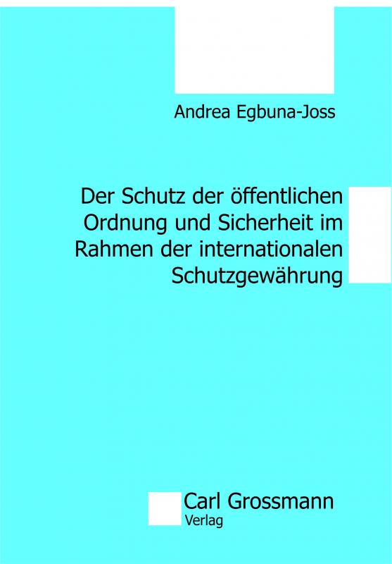 Cover-Bild Der Schutz der öffentlichen Ordnung und Sicherheit im Rahmen der internationalen Schutzgewährung